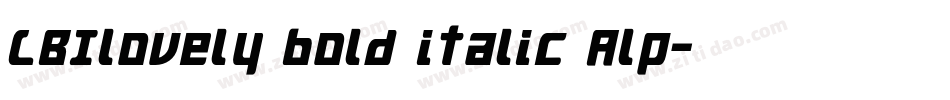 LBIlovely bold italic Alp字体转换